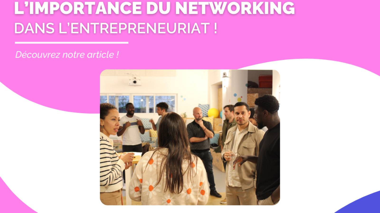 l’importance du networking