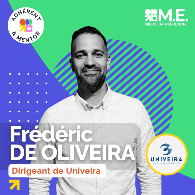 Adhérent & Mentor – Fréderic DE OLIVEIRA