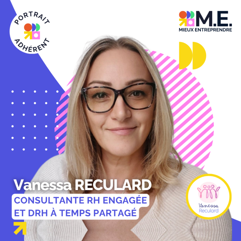 Portrait adhérent : Vanessa RECULARD, consultante RH engagée et DRH à temps partagé