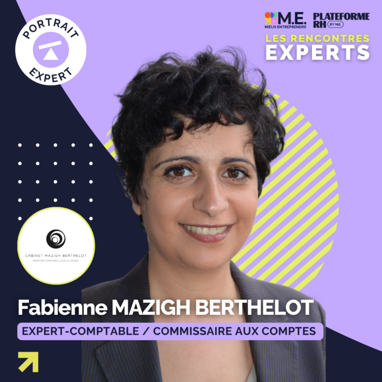 Les Rencontres Experts – Fabienne MAZIGH – expert-compable