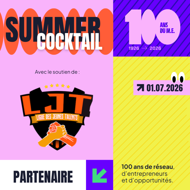 La Ligue des Jeunes Talents : partenaire du Summer Cocktail des 100 ans de Mieux Entreprendre !